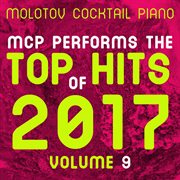 Mcp top hits of 2017, vol. 9 (instrumental) cover image