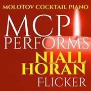 Mcp performs niall horan: flicker (instrumental) cover image