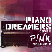 Piano dreamers cover pink, vol. 2 (instrumental) cover image