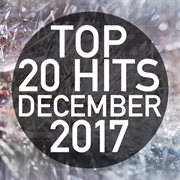 Top 20 hits december 2017 (instrumental) cover image