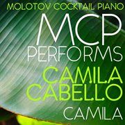Mcp performs camila cabello: camila (instrumental) cover image
