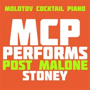Mcp performs post malone: stoney (instrumental) cover image