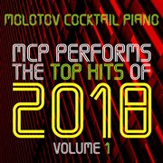 Mcp performs the top hits of 2018, vol. 1 (instrumental) cover image