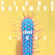 Piano dreamers cover ozuna (instrumental) cover image