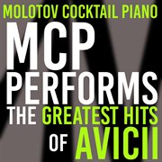 Mcp performs the greatest hits of avicii (instrumental) cover image