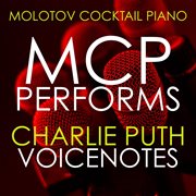 Mcp performs charlie puth: voicenotes (instrumental) cover image