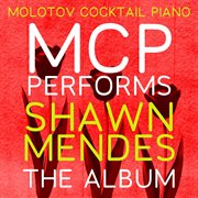 Mcp performs shawn mendes: the album (instrumental) cover image