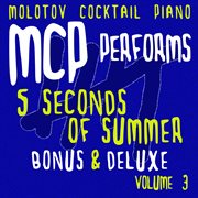 Mcp performs 5 seconds of summer - bonus & deluxe, vol. 3 (instrumental) cover image