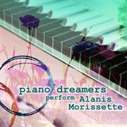 Piano dreamers perform alanis morissette (instrumental) cover image