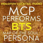 Mcp performs bts: map of the soul: persona (instrumental) cover image