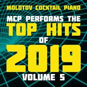 Mcp top hits of 2019, vol. 5 (instrumental) cover image