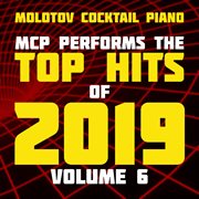 Mcp top hits of 2019, vol. 6 (instrumental) cover image