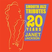 Smooth jazz tributes 20 years of janet jackson cover image