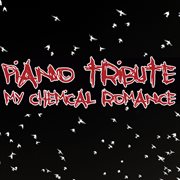 My chemical romance piano tribute cover image