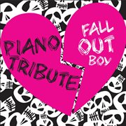 Fall out boy piano tribute cover image
