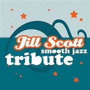 Jill scott smooth jazz tribute cover image
