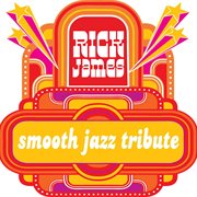 Rick james smooth jazz tribute cover image