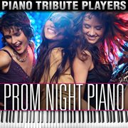 Prom night piano cover image