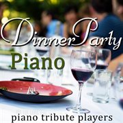 Dinner party piano cover image