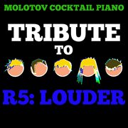 Tribute to r5: louder cover image