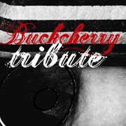 A tribute to buckcherry cover image