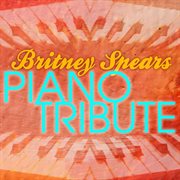 Britney spears piano tribute cover image