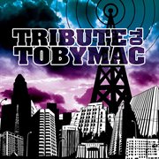 Tobymac tribute cover image