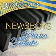 Renditions: newsboys piano tribute cover image