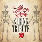 Alice in chains string tribute cover image