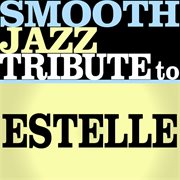 Estelle smooth jazz tribute ep cover image