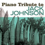 Jack johnson piano tribute cover image