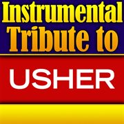 Usher instrumental tribute ep cover image