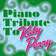 Katy perry piano tribute cover image