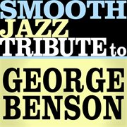 George benson smooth jazz tribute cover image