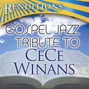 Cece winans gospel jazz tribute cover image