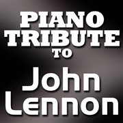 John lennon piano tribute ep cover image