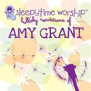 Amy grant lullaby renditions cover image