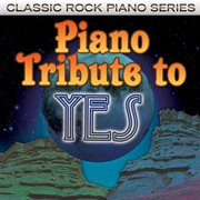 Yes piano tribute cover image