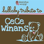 Cece winans lullaby tribute cover image