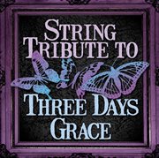 Three days grace string tribute cover image