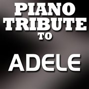 Adele piano tribute ep cover image