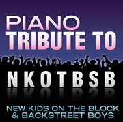 Piano tribute to nkotbsb cover image