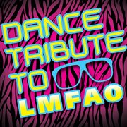 Dance tribute to lmfao cover image