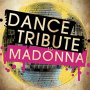 Dance tribute to madonna cover image