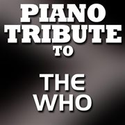 Piano tribute to the who cover image