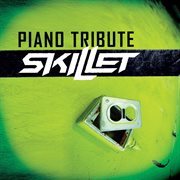 Skillet piano tribute cover image