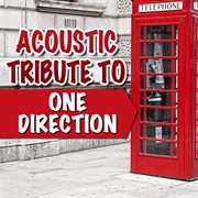 Acoustic tribute to one direction cover image