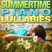 Summertime piano lullabies cover image
