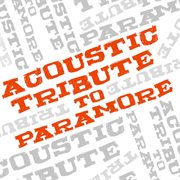 Acoustic tribute to paramore cover image