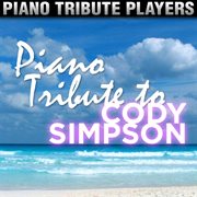 Piano tribute to cody simpson cover image